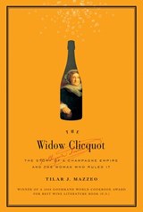 The Widow Clicquot - Tilar J Mazzeo - 9780061980664