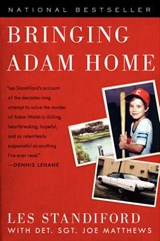Bringing Adam Home - Les Standiford ; Joe Matthews - 9780061983917