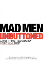 Mad Men Unbuttoned
