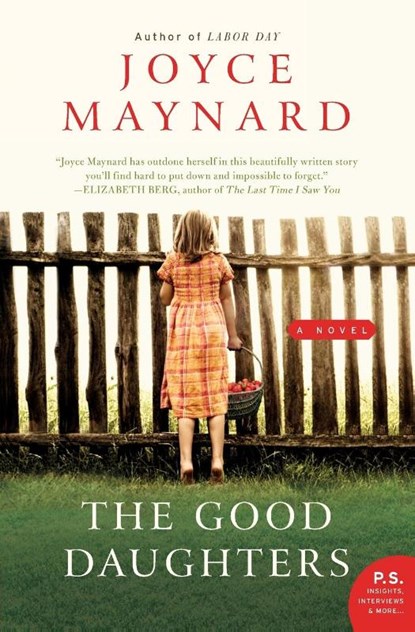 The Good Daughters, Joyce Maynard - Paperback - 9780061994326