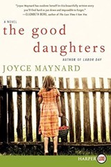 The Good Daughters Large Print - Joyce Maynard - 9780062002129
