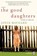 The Good Daughters Large Print, Joyce Maynard - Paperback - 9780062002129