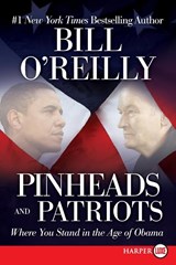 Pinheads and Patriots LP - Bill O'Reilly - 9780062002167