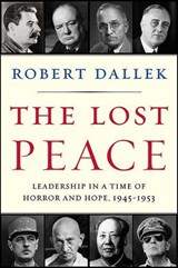 The Lost Peace - Robert Dallek - 9780062016713