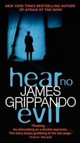 Hear No Evil - James Grippando - 9780062024565