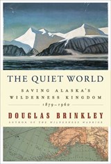 The Quiet World - Douglas Brinkley - 9780062035332
