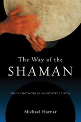 The Way of the Shaman - Michael Harner - 9780062038128