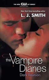 The Vampire Diaries: Dark Reunion - L. J. Smith - 9780062064752