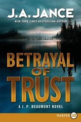 Betrayal of Trust LP - J. A. Jance - 9780062065018