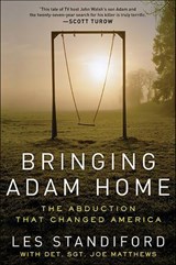 Bringing Adam Home - Les Standiford ; Joe Matthews - 9780062065872