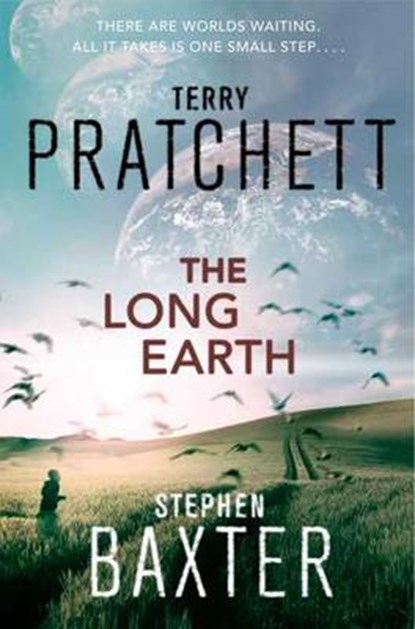 The Long Earth, PRATCHETT,  Terry ; Baxter, Stephen - Gebonden - 9780062067753