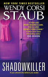 Shadowkiller - Wendy Corsi Staub - 9780062070333
