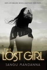The Lost Girl - Sangu Mandanna - 9780062082336
