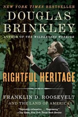 Rightful Heritage - Douglas Brinkley - 9780062089250