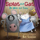 Splat the Cat: On with the Show - Rob Scotton - 9780062090119