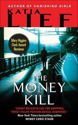 The Money Kill - Katia Lief - 9780062091376