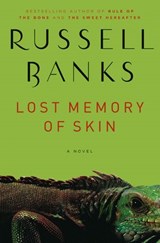 Lost Memory of Skin - Russell Banks - 9780062096739