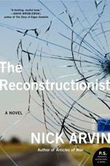 The Reconstructionist - Nick Arvin - 9780062099389