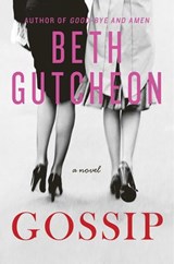 Gossip - Beth Gutcheon - 9780062100948
