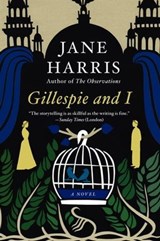 Gillespie and I - Jane Harris - 9780062103215
