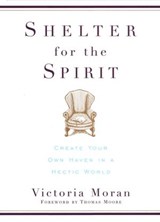 Shelter for the Spirit - Victoria Moran - 9780062111975
