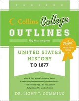 United States History to 1877 - Light Cummins ; Arnold Rice - 9780062115102
