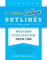 Collins College Outlines: Western Civilization from 1500 - Ahmed Ibrahim - 9780062115188