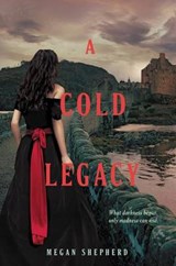 A Cold Legacy - SHEPHERD,  Megan - 9780062128096
