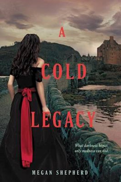 A Cold Legacy, SHEPHERD,  Megan - Paperback - 9780062128096