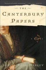 The Canterbury Papers - Judith Koll Healey - 9780062196804
