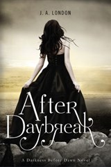 After Daybreak - J. A. London - 9780062208897