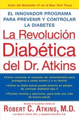 La Revolucion Diabetica del Dr. Atkins - Robert C. Atkins, M.D. - 9780062238047