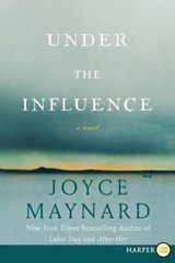 Under the Influence - MAYNARD,  Joyce - 9780062257765
