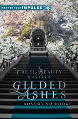 Gilded Ashes - Rosamund Hodge - 9780062266804