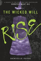 The Wicked Will Rise - Danielle Paige - 9780062280725