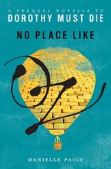 No Place Like Oz - Danielle Paige - 9780062280763