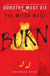 The Witch Must Burn - Danielle Paige - 9780062280770