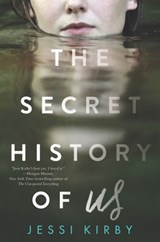 The Secret History of Us - Jessi Kirby - 9780062299475