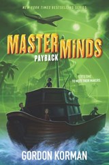 Masterminds: Payback - Gordon Korman - 9780062300072