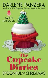 The Cupcake Diaries: Spoonful of Christmas - Darlene Panzera - 9780062305121