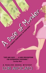 A Dose of Murder - Lori Avocato - 9780062310286