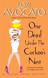 One Dead Under the Cuckoo's Nest - Lori Avocato - 9780062310347