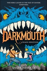 Darkmouth: Chaos Descends - Shane Hegarty - 9780062311375