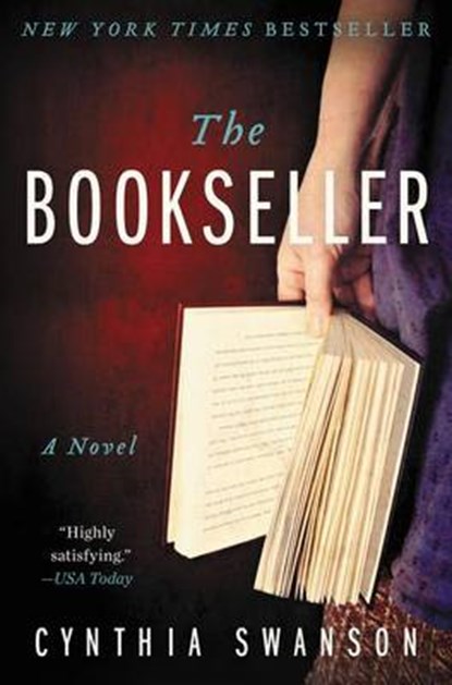 The Bookseller, SWANSON,  Cynthia - Gebonden - 9780062333001