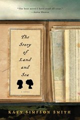 The Story of Land and Sea - Katy Simpson Smith - 9780062335968