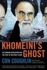 Khomeini's Ghost - Con Coughlin - 9780062352033