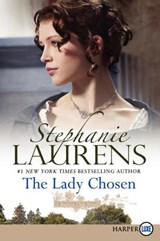 The Lady Chosen [Large Print] - Stephanie Laurens - 9780062353986