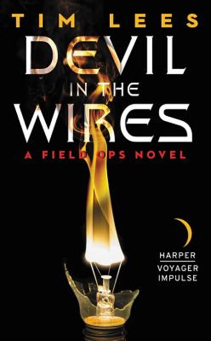 Devil in the Wires, Tim Lees - Paperback - 9780062358844