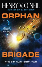 Orphan Brigade - Henry V. O'Neil - 9780062359209