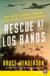 Rescue at Los Banos Large Print